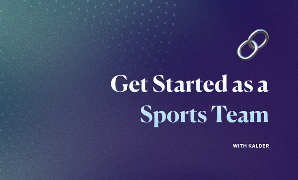 Get Started as a Sports Team (Kalder)